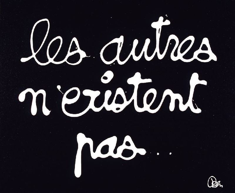 Ben Vautier - Les Autres N'existent Pas