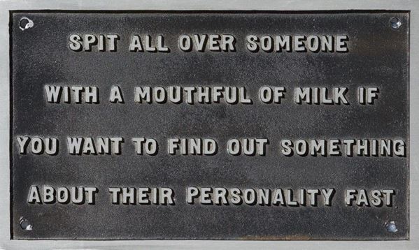 Jenny Holzer - Selection from the Survival Series (Spit all over someone...)